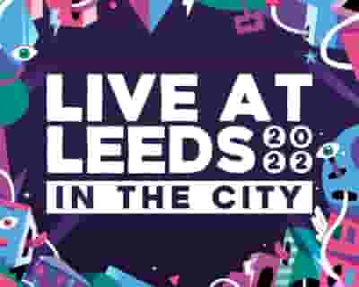 Live at Leeds In The City 2022 tickets blurred poster image