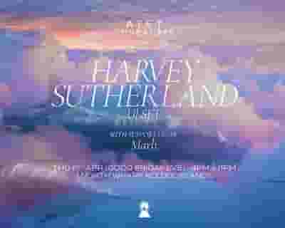 ATET with Harvey Sutherland (DJ Set) tickets blurred poster image