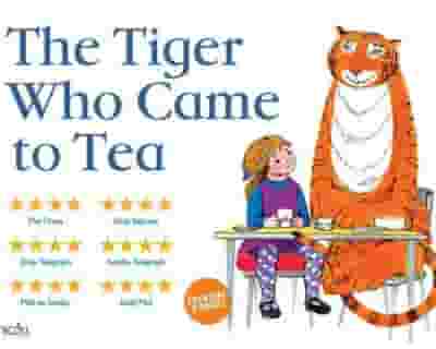 The Tiger Who Came To Tea tickets blurred poster image