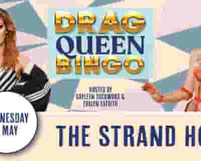 Drag Queen Bingo - The Strand tickets blurred poster image