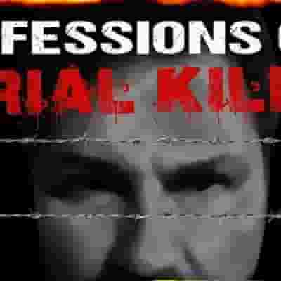 Confessions of a Serial Killer blurred poster image