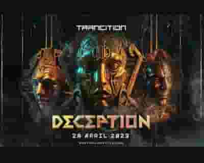 Trancition Presents DECEPTION 2023 tickets blurred poster image