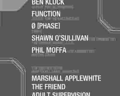 Output Grayscale - Ben Klock/ Function/ Ø [Phase]/ How To Kill Label Showcase tickets blurred poster image