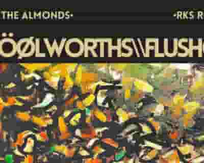 WO¨ØLWORTHS\FLUSHOT tickets blurred poster image