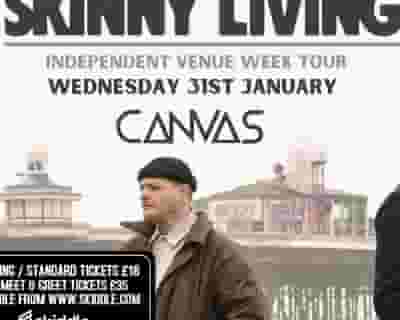 Skinny Living tickets blurred poster image