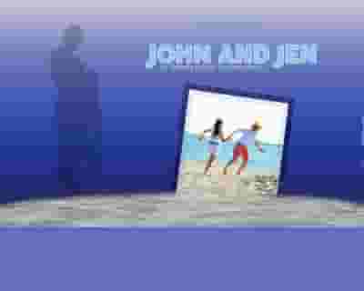 John & Jen - The Musical tickets blurred poster image