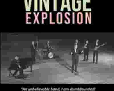 The Vintage Explosion tickets blurred poster image