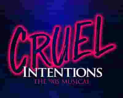 Cruel Intentions: The ’90s Musical tickets blurred poster image