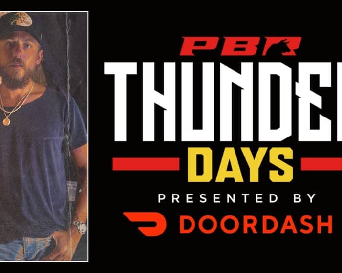 PBR Thunder Days presented by DoorDash - Fri. w/ Chris Janson tickets