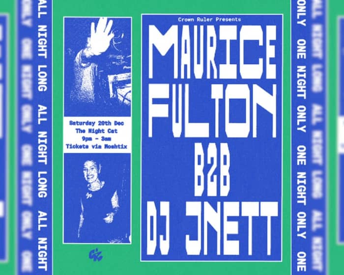 Maurice Fulton b2b DJ JNETT tickets