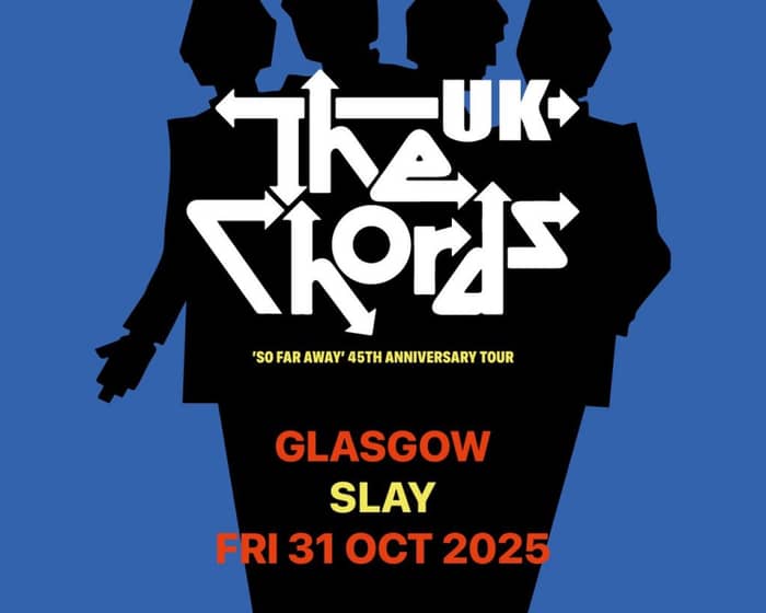 The Chords UK tickets