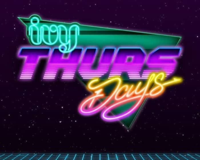 Ivy Thursdays tickets