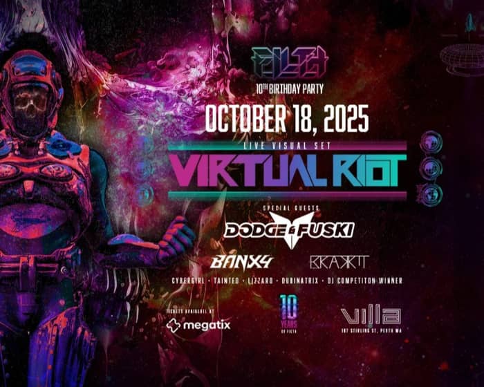 Filth 10th Birthday tickets