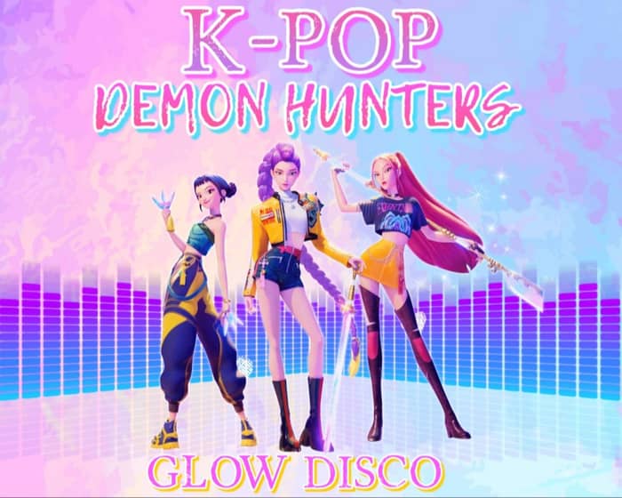 KPOP Demon Hunters: Glow Disco tickets