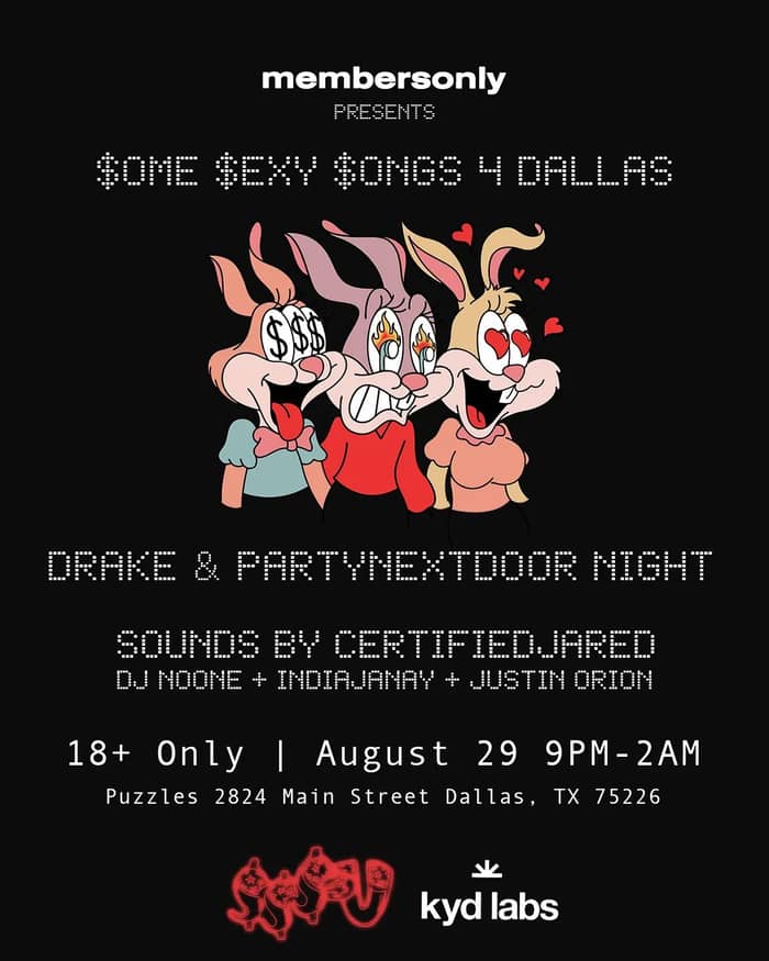 Members Only presents: $ome $exy $ongs 4 Dallas tickets