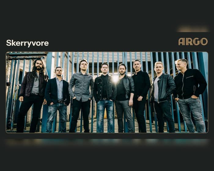Skerryvore tickets
