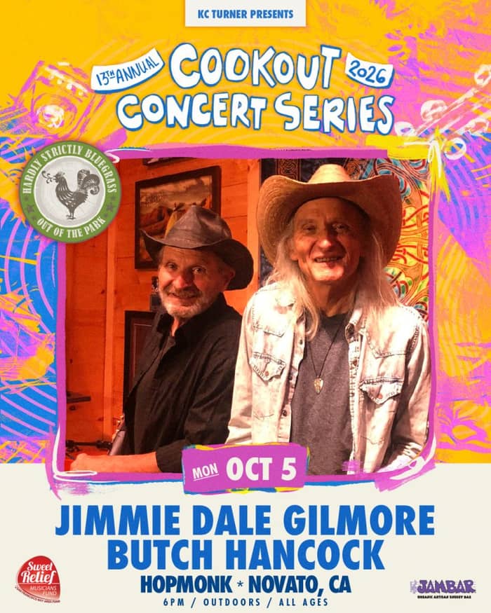 Jimmie Dale Gilmore & Butch Hancock | Cookout Concert Series tickets