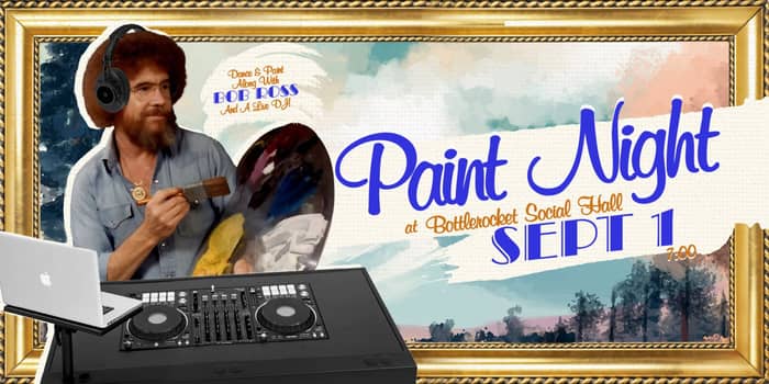 BOB ROSS PAINT NIGHT tickets