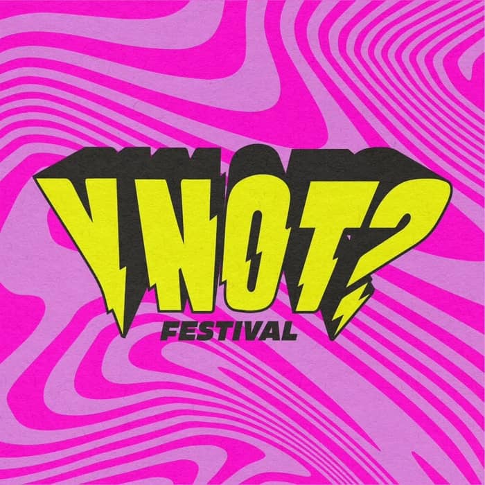 Y Not Festival 2027 tickets