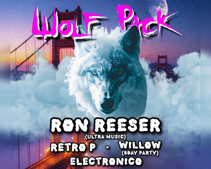 Wolf Pack : Out of the Dust tickets