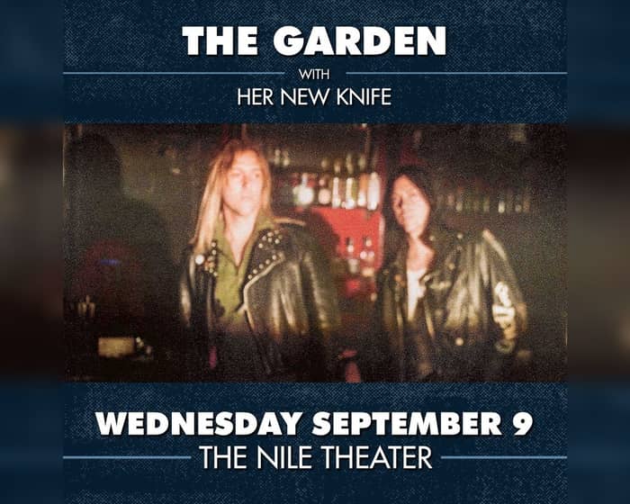 The Garden tickets