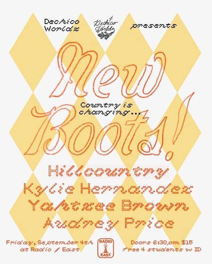 DechicoWorldz presents: New Boots! COUNTRY IS CHANGING... tickets