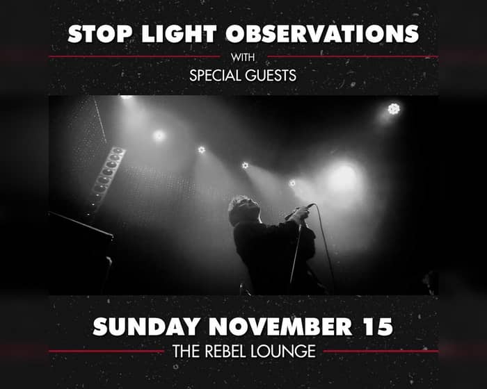 Stop Light Observations tickets