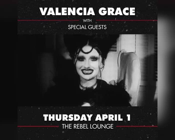 Valencia Grace tickets