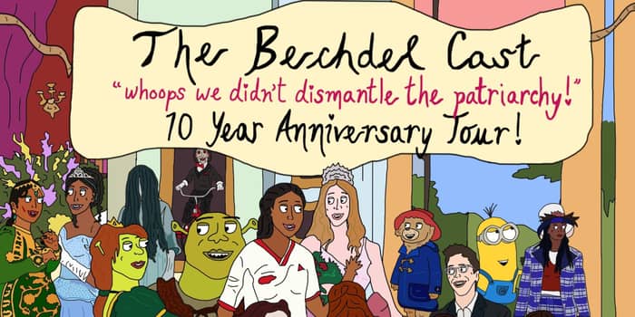 Bechdel Cast Ten Year "Whoops We Didn't Dismantle the Patriarchy" Anniversary Tour tickets