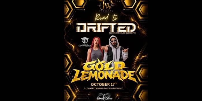 Road To Drifted with Gold Lemonade tickets