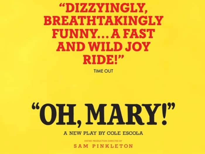 Oh, Mary! tickets