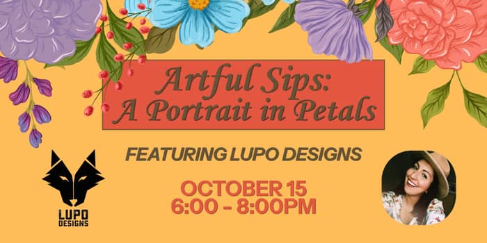 Artful Sips: A Portrait in Petals (21+) tickets