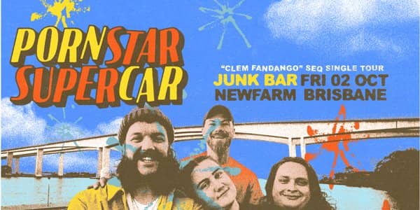 Pornstar Supercar - Clem Fandango SEQ Single Tour tickets