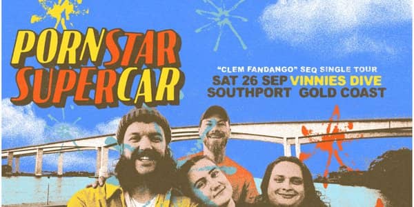 Pornstar Supercar - Clem Fandango SEQ Single Tour tickets