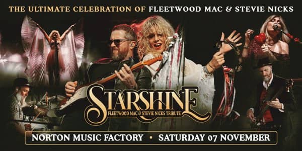 STARSHINE – Fleetwood Mac & Stevie Nicks Tribute tickets