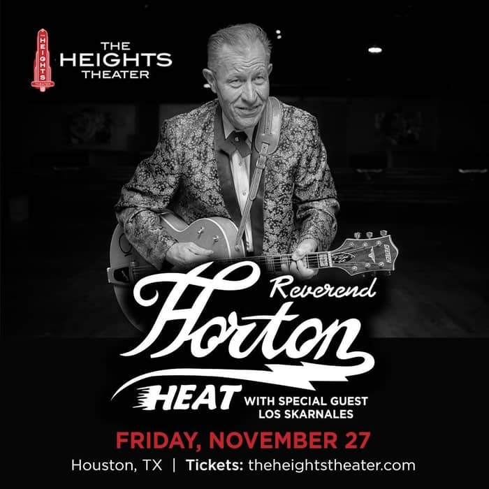 The Reverend Horton Heat with special guest Los Skarnales tickets