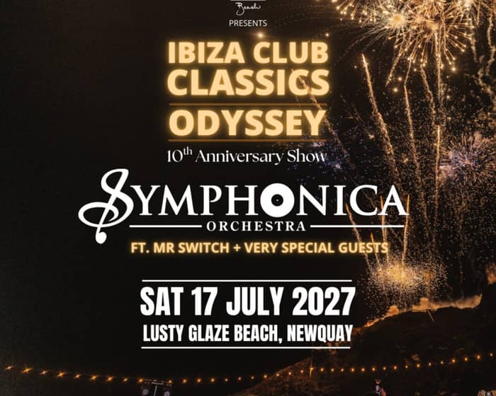 Ibiza Club Classics - 10th Anniversary (Orchestra Show) tickets
