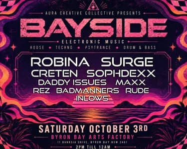 Bayside - Long Weekend Party - Byron Bay tickets