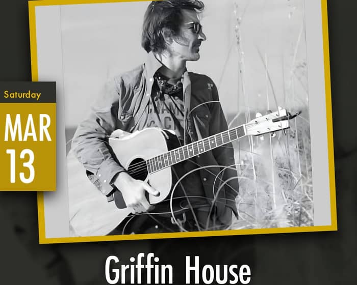 Griffin House tickets