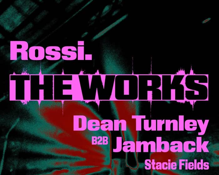 Rossi. | THE WORKS tickets