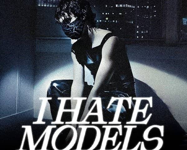 I Hate Models tickets