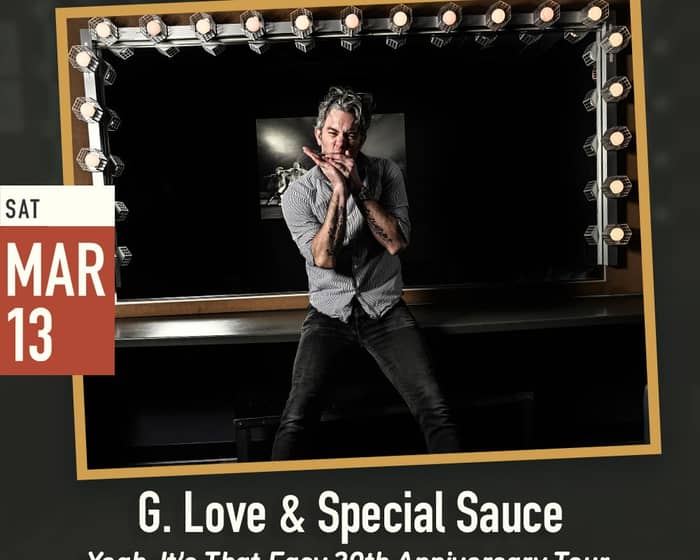 G. Love & Special Sauce tickets