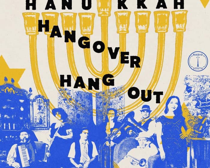 Mazel Tov Kocktail Hour's Hanukkah Hangover Hang-out tickets