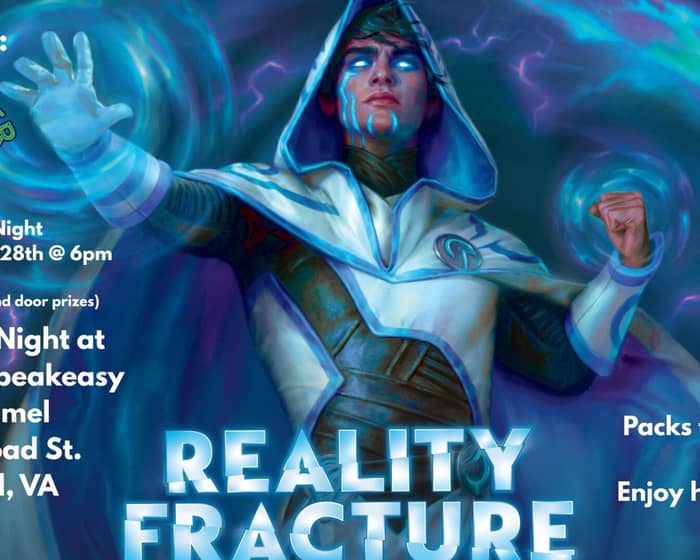 Spellslingers Speakeasy hosts Magic The Gathering Commander Night: Reality Fracture tickets