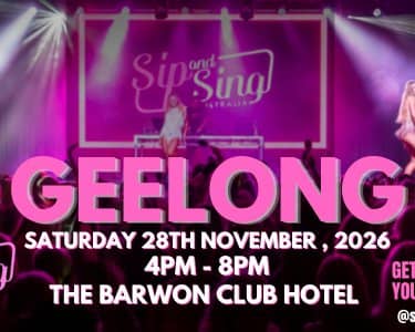 Sip And Sing Australia X The Barwon Club tickets