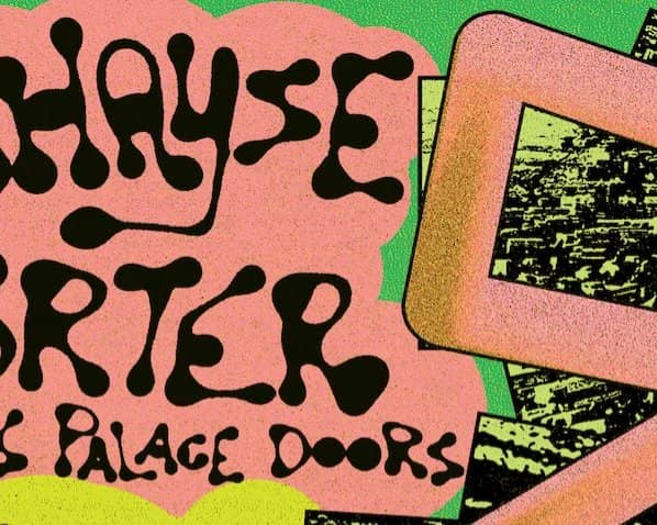 Chayse Porter & His Palace Doors tickets
