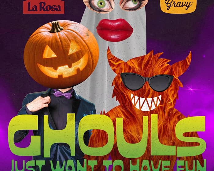 Ghouls Just Want to Have Fun tickets