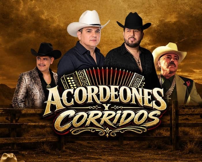 Acordeones Y Corridos Tour tickets