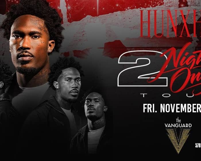 Hunxho tickets