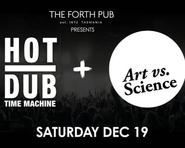 Hot Dub Time Machine & Art VS Science tickets